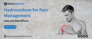 Hydrocodone for Pain Management